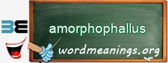 WordMeaning blackboard for amorphophallus